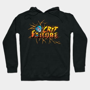 Crit failure Hoodie